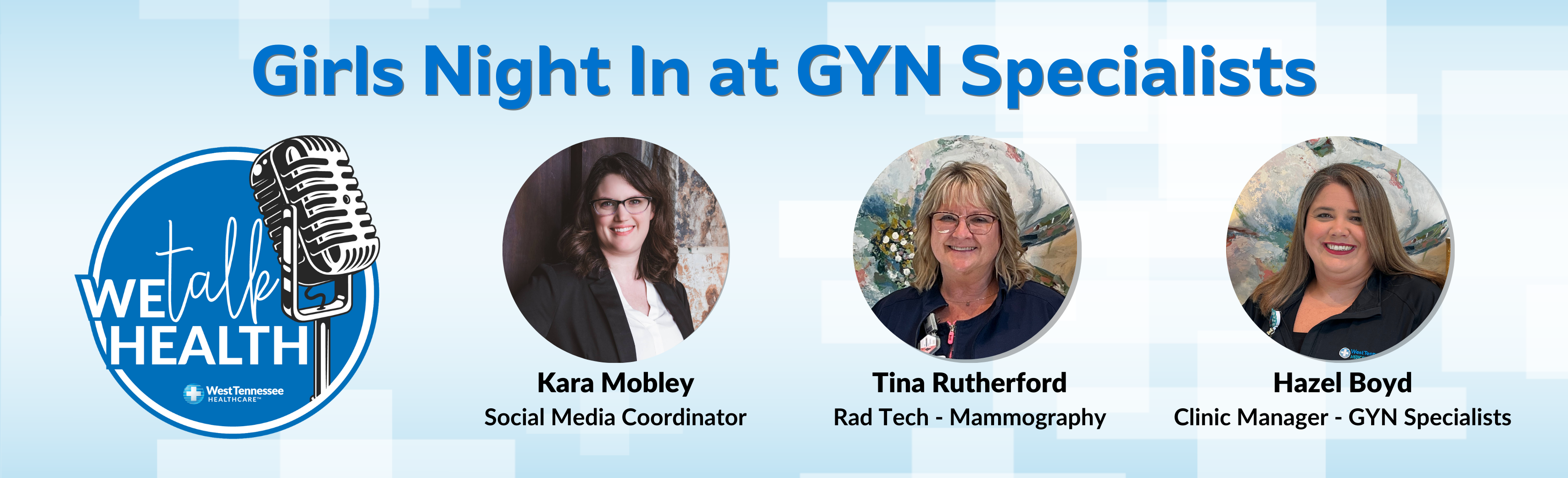 GYN Girls Night In We Talk Health Podcast