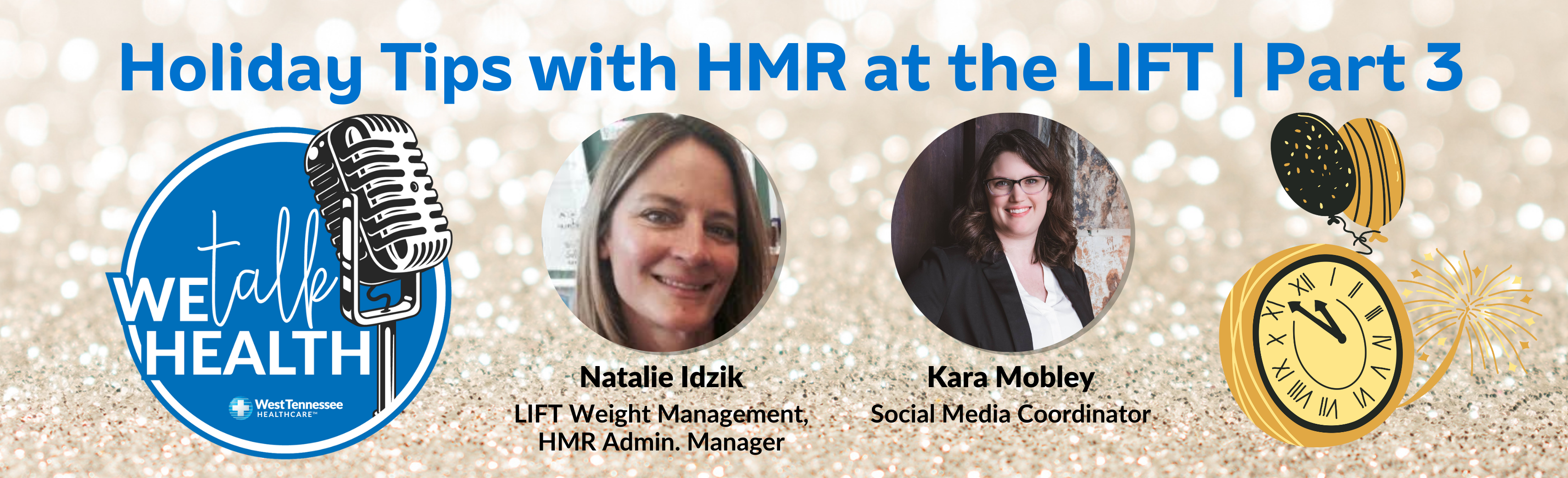 We Talk Health Podcast HMR 3 New Year